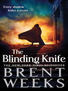 The Blinding Knife (eBook): Lightbringer Series, Book 2